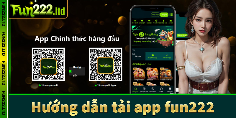 Hướng dẫn tải app fun222